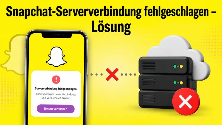 Snapchat-Serververbindung fehlgeschlagen – Lösung