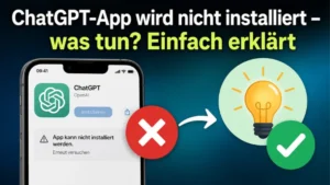 ChatGPT-App wird nicht installiert – was tun? Einfach erklärt