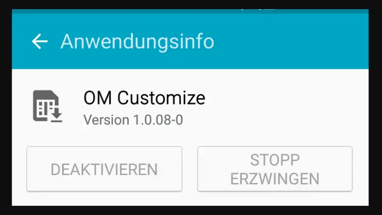Android OM Customize - was ist das Wie deinstallieren