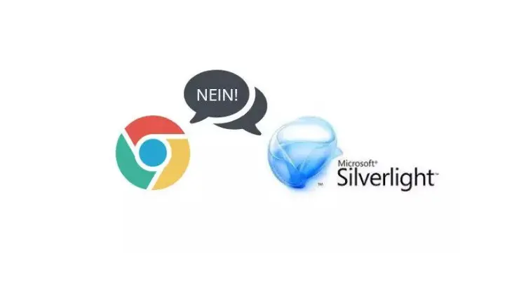 Chrome erkennt Silverlight nicht - daran liegt’s!