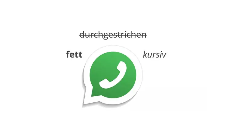 WhatsApp-Woerter-fett-kursiv-durchgestrichen-schreiben
