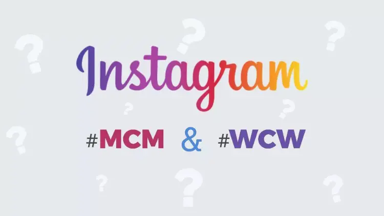 Instagram MCM und WCW Hashtag Bedeutung