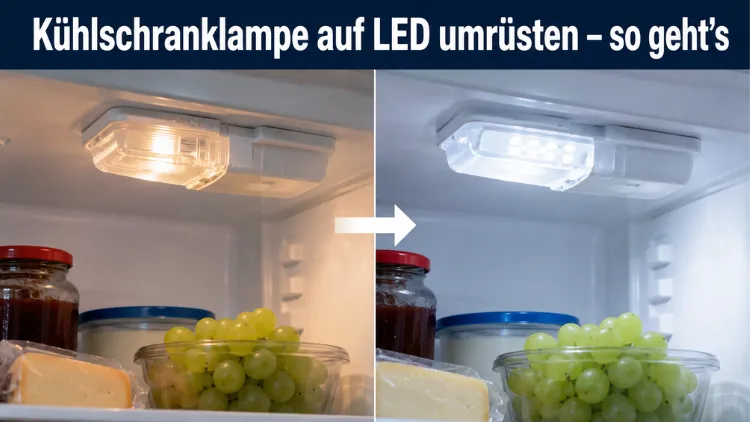 Kühlschranklampe auf LED umrüsten – so geht’s