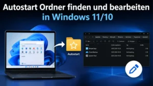 Autostart-Ordner finden und bearbeiten in Windows 11/10